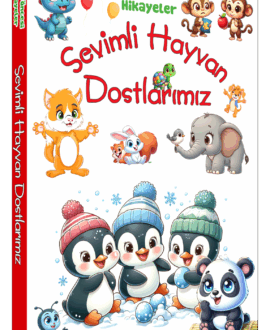 Sevimli Hayvan Dostlarımız Okul Öncesi Hikayeler Büyük Boy